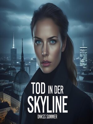 cover image of Tod in Der Skyline
